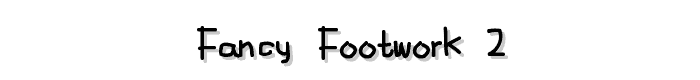 Fancy Footwork 2 font